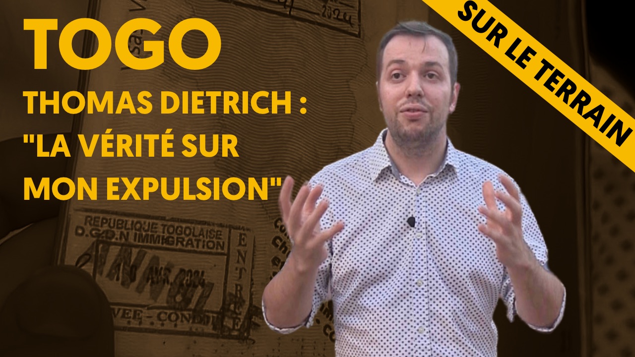 « La vérité sur mon expulsion du Togo »