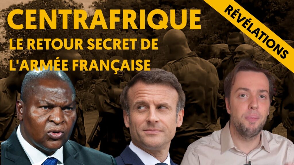 Centrafrique : le retour secret de l&rsquo;armée française