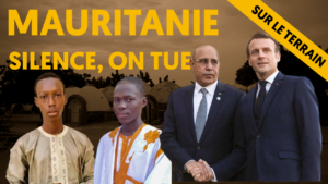 Mauritanie : silence, on tue !