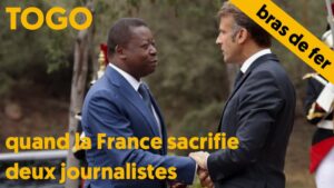 Togo : quand la France sacrifie deux journalistes
