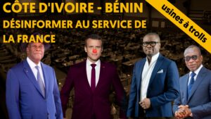 Côte d’Ivoire, Bénin : la désinformation au service de la France